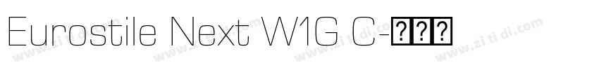 Eurostile Next W1G C字体转换 Eurostile Next W1G C字体转换